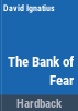 The_bank_of_fear