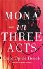 Mona_in_three_acts