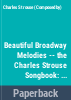 Beautiful_Broadway_melodies