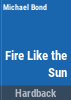 Fire_like_the_sun