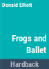 Frogs_and_the_ballet