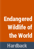 Endangered_wildlife_of_the_world
