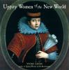 Uppity_women_of_the_New_World