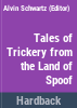 Tales_of_trickery_from_the_Land_of_Spoof