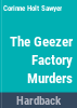 The_Geezer_Factory_murders