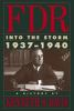 FDR__into_the_storm_1937-1940