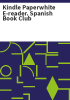 Kindle_Paperwhite_e-reader__Spanish_Book_Club