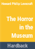 The_horror_in_the_museum__and_other_revisions
