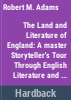 The_land_and_literature_of_England