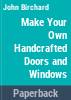 Make_your_own_handcrafted_doors___windows