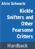 Kickle_snifters_and_other_fearsome_critters