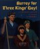Hurray_for_Three_Kings__Day