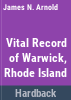 Vital_record_of_Warwick__Rhode_Island