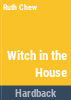 Witch_in_the_house