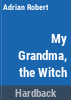 My_grandma__the_witch