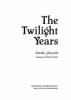 The_twilight_years