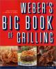 Weber_s_Big_book_of_grilling