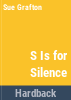 S_is_for_silence