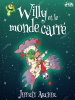 Willy_et_le_monde_carr__