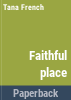 Faithful_Place