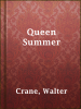 Queen_Summer__or__The_tourney_of_the_lily___the_rose