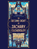 The_Second_Sight_of_Zachary_Cloudesley