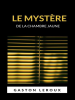 Le_myst__re_de_la_chambre_jaune__traduit_