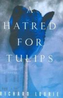 A_hatred_for_tulips